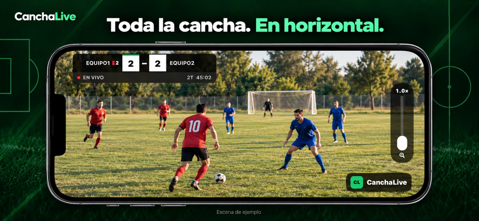 CanchaLive transmitiendo un partido en formato horizontal 16:9